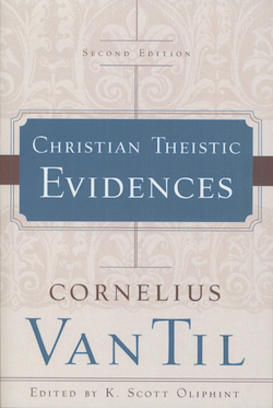 Cornelius Van Til, Christian Theistic Evidences cover